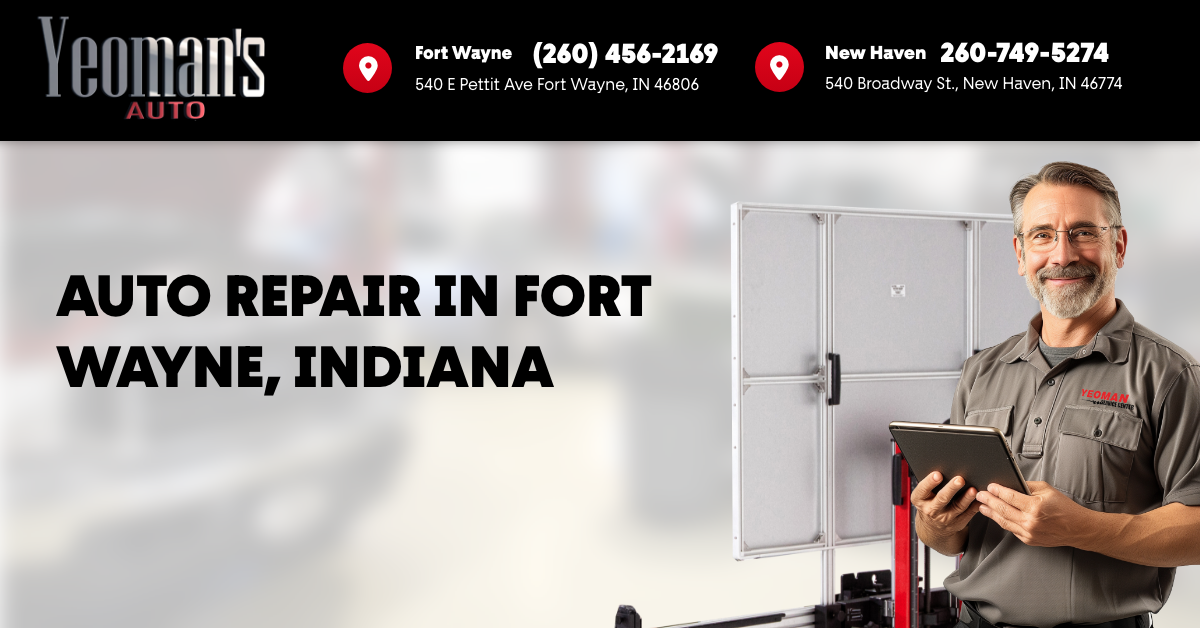 Auto Repair in Fort Wayne, IN | Yeoman Service Center